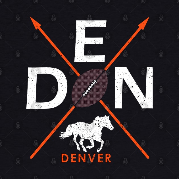 Denver Pro Football  - Colorado is Home by FFFM